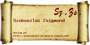 Szoboszlai Zsigmond névjegykártya